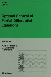 Book Cover for Optimal Control of Partial Differential Equations by KarlHeinz Hoffmann, Günter Leugering, Fredi Tröltzsch