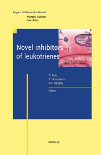 Book Cover for Novel Inhibitors of Leukotrienes by Giancarlo Folco, Bengt Samuelsson, Robert C Murphy