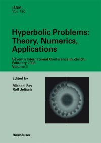 Book Cover for Hyperbolic Problems: Theory, Numerics, Applications by Michael Fey, Rolf Jeltsch