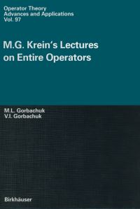 Book Cover for M.G. Krein's Lectures on Entire Operators by Valentina Gorbachuk