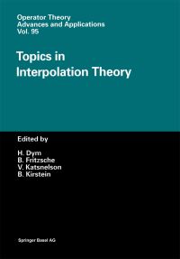 Book Cover for Topics in Interpolation Theory by Bernd Fritzsche, Victor Katsnelson, Bernd Kirstein