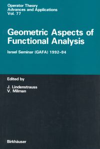 Book Cover for Geometric Aspects of Functional Analysis by Joram Lindenstrauss, Vitali Milman