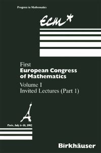 Book Cover for First European Congress of Mathematics by Anthony Joseph, Fulbert Mignot, Francois Murat, Bernard Prum, Rudolf Rentschler