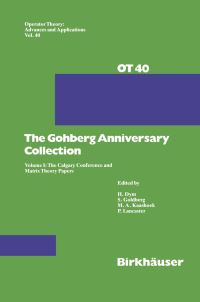 Book Cover for The Gohberg Anniversary Collection by Seymour Goldberg, Marinus A Kaashoeck, Peter Lancaster