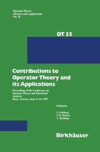 Book Cover for Contributions to Operator Theory and Its Applications by I Gohberg, JW Helton, Leiba Rodman