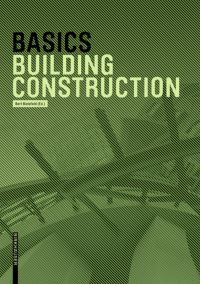 Book Cover for Building Construction by Bert Bielefeld