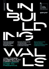 Book Cover for Unbuilding Walls by International Architectural Exhibition