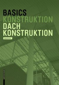 Book Cover for Basics Dachkonstruktion 2.A by Tanja Brotrück