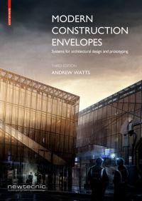 Book Cover for Modern Construction Envelopes by Andrew Watts