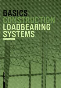 Book Cover for Loadbearing Systems by Alfred Meistermann