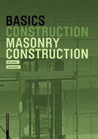 Book Cover for Basics Masonry Construction by Nils Kummer