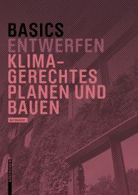Book Cover for Basics Klimagerechtes Planen Und Bauen by Bert Bielefeld