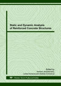 Book Cover for Static and Dynamic Analysis of Reinforced Concrete Structures by Norbert Jendzelovsky, Lenka Konecna, Alzbeta Grmanova