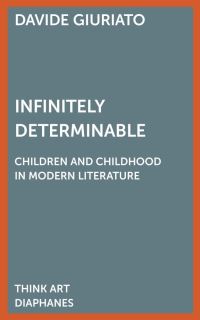 Book Cover for Infinitely Determinable by Davide Giuriato
