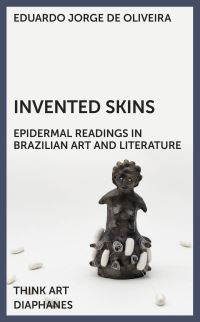 Book Cover for Invented Skins by Eduardo Jorge De Oliveira