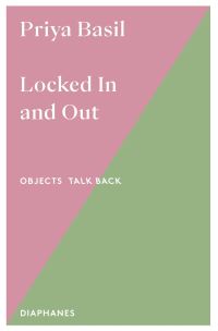 Book Cover for Locked In and Out by Priya Basil