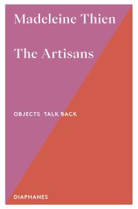 Book Cover for The Artisans by Madeleine Thien