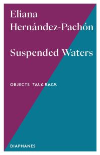 Book Cover for Suspended Waters by Eliana HernandezPachon