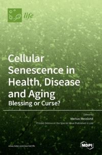 Book Cover for Cellular Senescence in Health, Disease and Aging by Markus Riessland