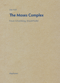 Book Cover for The Moses Complex by Ute Holl