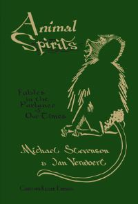 Book Cover for Animal Spirits by Michael Stevenson, Jan Verwoert, Christoph Keller