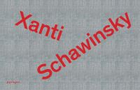 Book Cover for Xanti Schawinsky by Torsten Blume