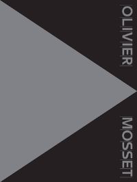 Book Cover for Olivier Mosset by Vincent Pécoil, Paul Bernard, Marcia Hafif, Arnaud Pierre