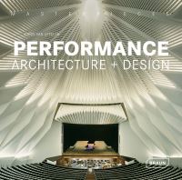 Book Cover for Performance Architecture + Design by Chris van Uffelen