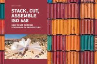 Book Cover for Stack, Cut, Assemble ISO 668 by Sibylle Kramer