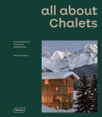 Book Cover for All About Chalets by Sibylle Kramer