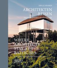 Book Cover for Where Architects Stay at the Baltic Sea by Sibylle Kramer