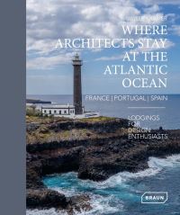 Book Cover for Where Architects Stay at the Atlantic Ocean by Sibylle Kramer