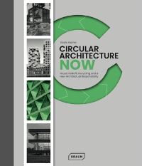 Book Cover for Circular Architecture Now by Sibylle Kramer