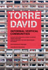 Book Cover for Torre David by Urban Think Tank, Eidgenössische Technische Hochschule Zürich
