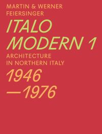 Book Cover for Italomodern 1 by Martin Feiersinger, Werner Feiersinger