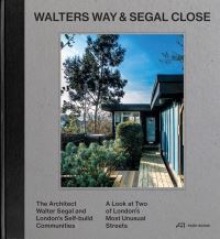 Book Cover for Walters Way & Segal Close by Alice Grahame, Taran Wilkhu