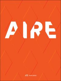 Book Cover for Aire by Georges Descombes, Julien Descombes, Corinne Van Cauwenberghe, Vincent Correnti, François Gerber
