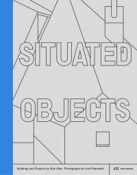 Book Cover for Situated Objects by Stanley T Allen