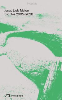 Book Cover for Huellas by Josep Lluís Mateo