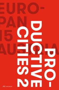 Book Cover for Europan 15 Austria - Productive Cities 2 by EUROPAN Austria