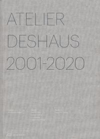 Book Cover for Atelier Deshaus by Hubertus Adam, Atelier Deshaus