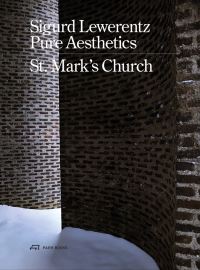 Book Cover for Sigurd Lewerentz - Pure Aesthetics by Karin Björkquist