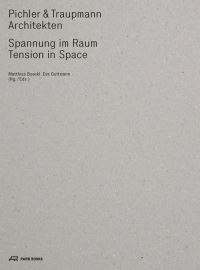 Book Cover for Pichler and Traupmann Architekten by Eva Guttman, Matthias Boeckl, Pichler and Traupmann Architekten