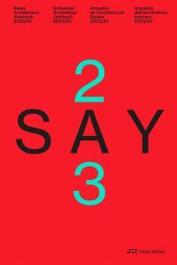 Book Cover for SAY - Swiss Architecture Yearbook 2023/24 by 