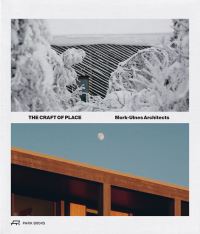 Book Cover for The Craft of Place by MorkUlnes Architects Firm