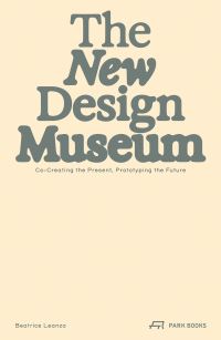 Book Cover for The New Design Museum by Beatrice Leanza