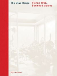 Book Cover for The Glas House by Caroline Wohlgemuth, Maximilian Eisenköck