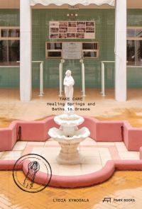 Book Cover for Take Care by Lydia Xynogala
