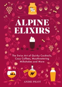 Book Cover for Alpine Elixirs by Andie Pilot