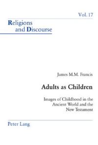 Book Cover for Adults as Children by James M M Francis